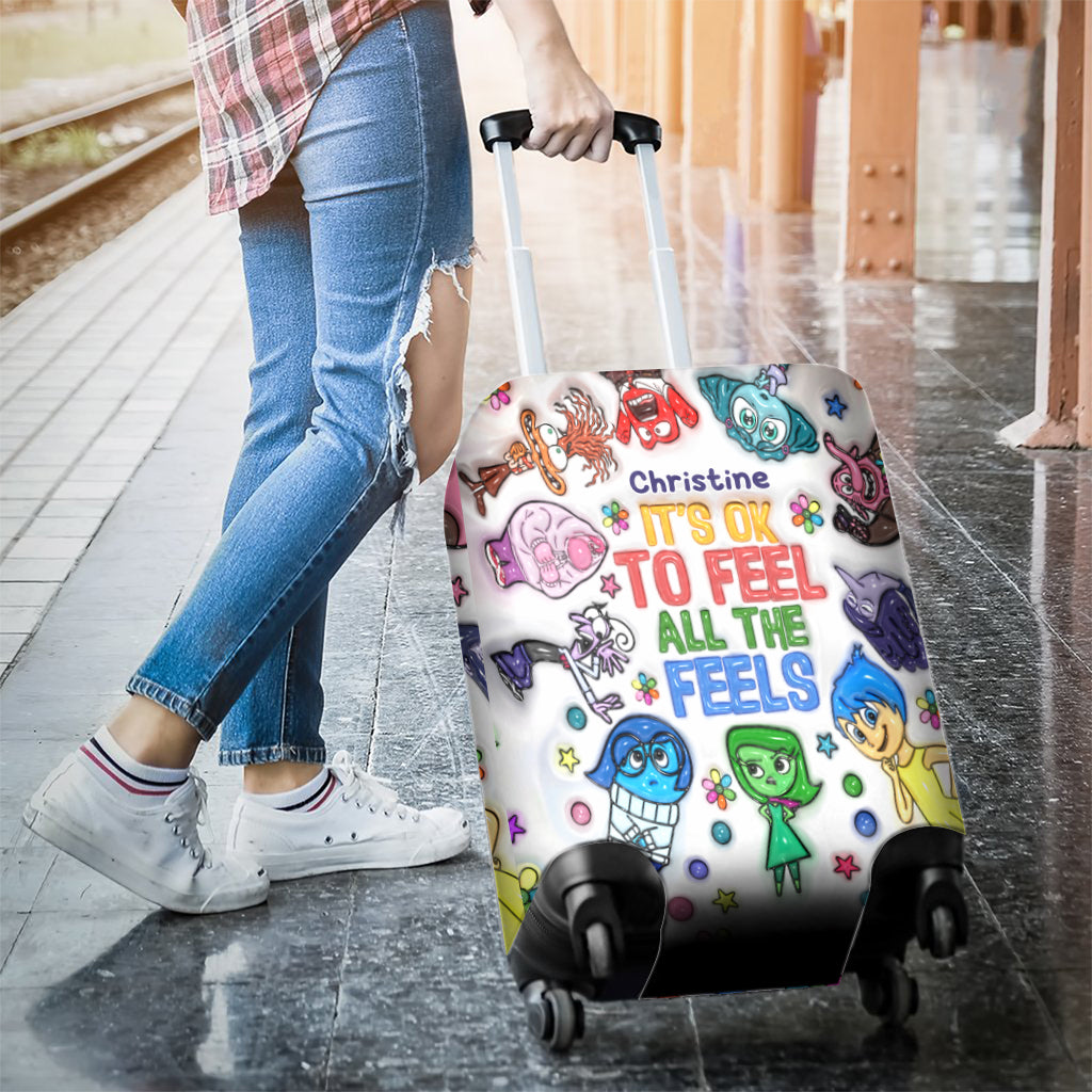 It's Ok To Feel All The Feels - Personalized Luggage Cover
