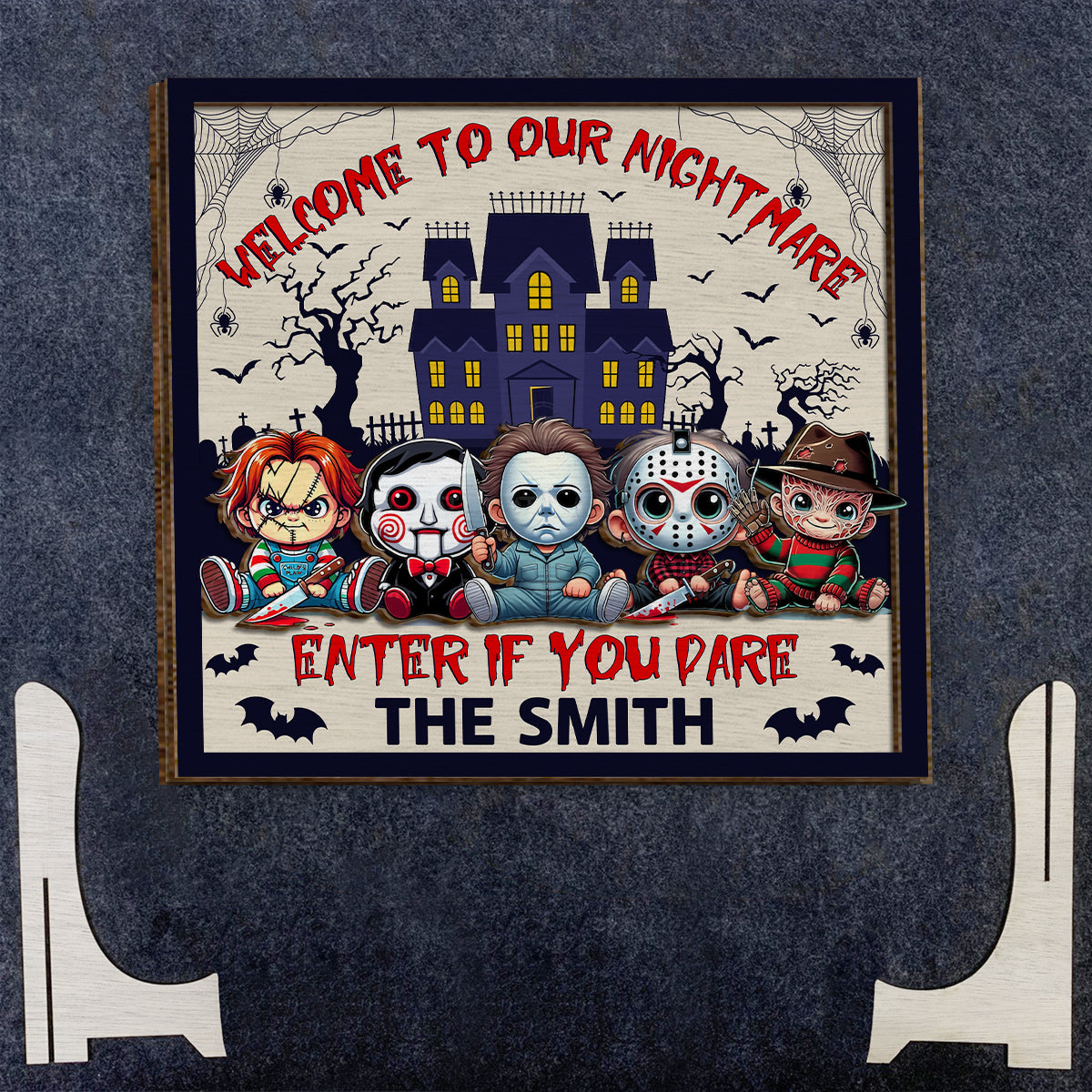 Welcome To Our Nightmare Enter If You Dare - Personalized 2 Layered Wood Sign / Wood Plaque