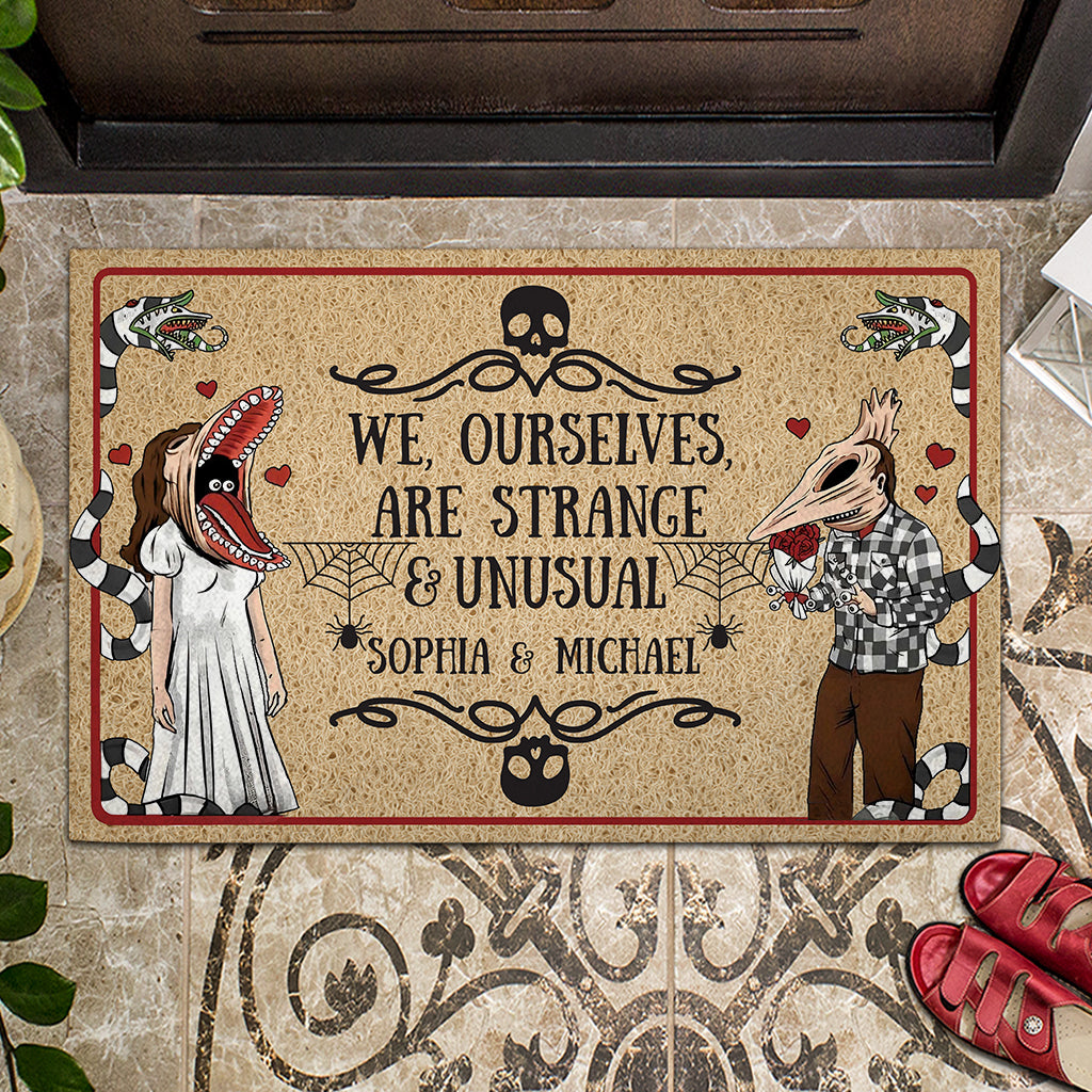 We, Ourselves, Are Strange & Unusual - Personalized Doormat