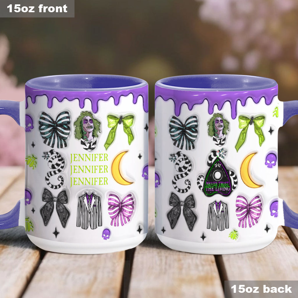 Never Trust The Living - Personalized Accent Mug