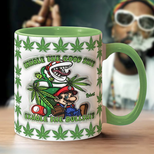 Inhale the Good Sh*t Exhale the Bullsh*t - Personalized Weed Accent Mug