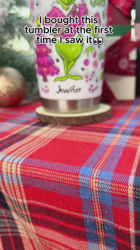 Grinch On The Inside - Personalized Stole Christmas Tumbler