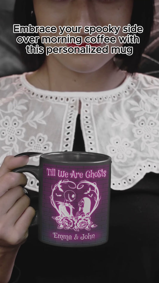 Till We Are Ghosts - Personalized Nightmare Accent Mug