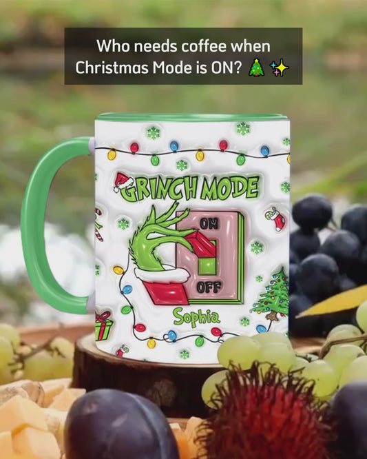 Christmas Mode On - Personalized Stole Christmas Accent Mug