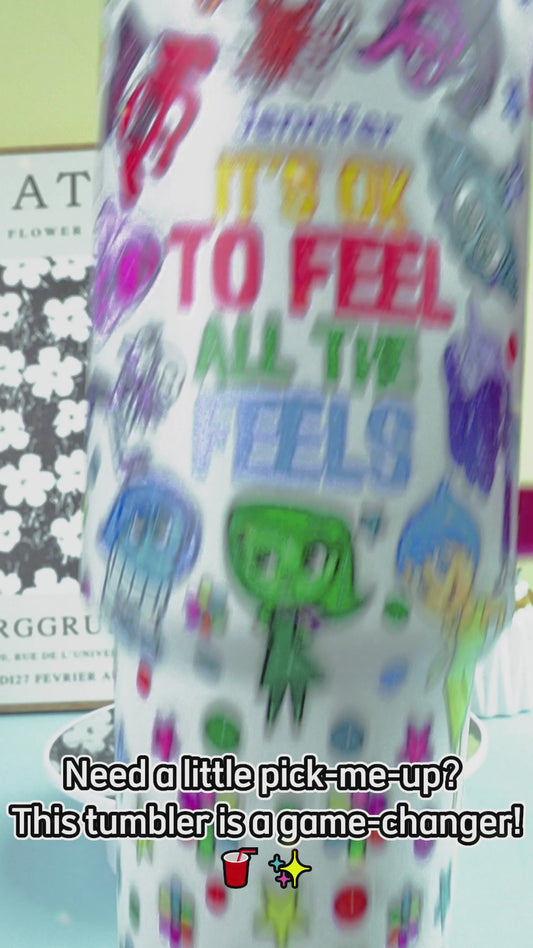 It's Ok To Feel All The Feels - Personalized Mouse Tumbler With Handle