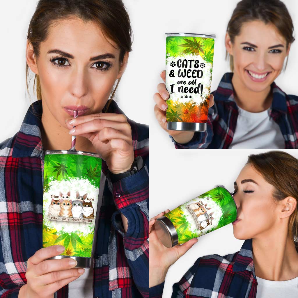 All I Need - Personalized Weed Tumbler