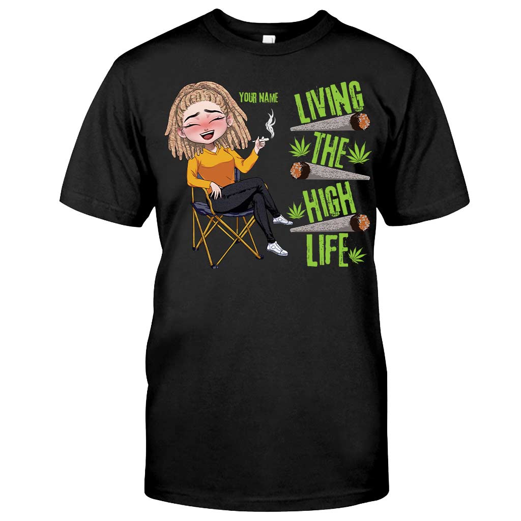 Living The High Life - Personalized Weed T-shirt and Hoodie