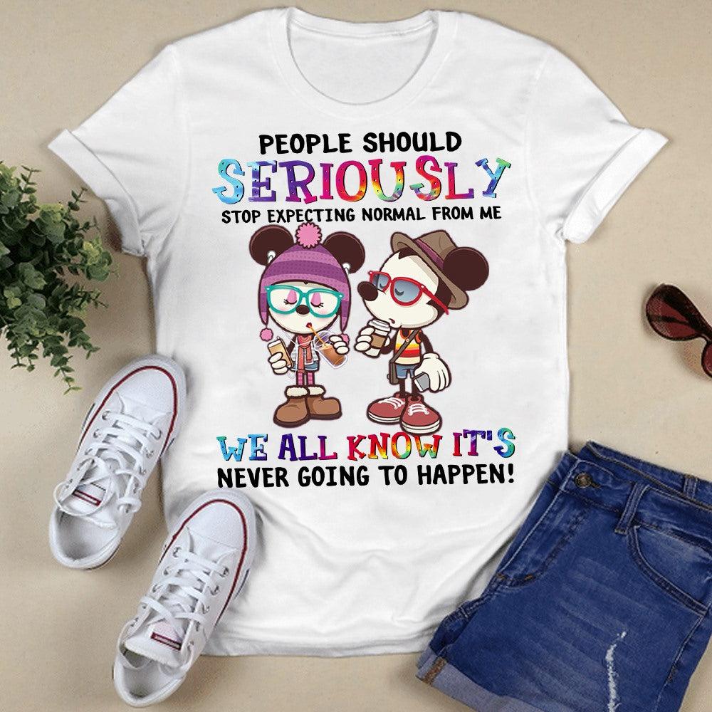 Stop Expecting Normal From Me Mouse T-shirt and Hoodie 0823