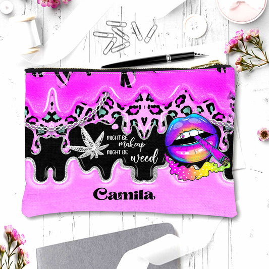 Might Be Makeup - Personalized Weed Pouch