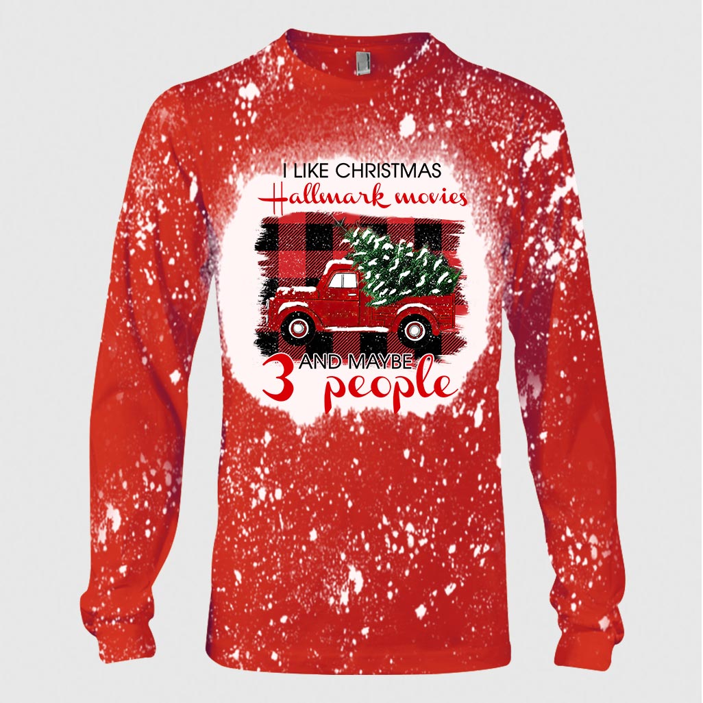 I Like Christmas Movies And Maybe 3 People - Christmas Handmade Bleached Shirts