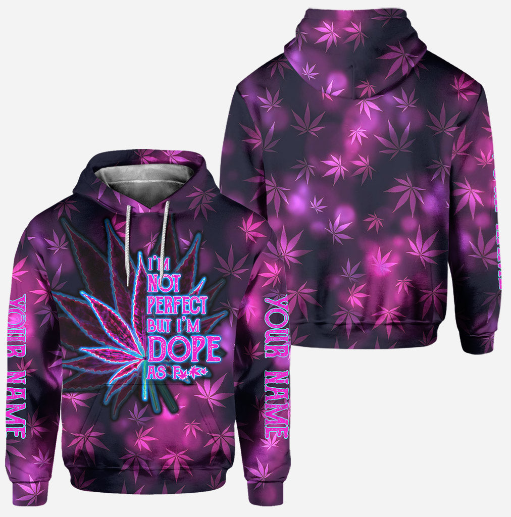 I'm Not Perfect But I'm Dope - Personalized Weed Hoodie and Leggings