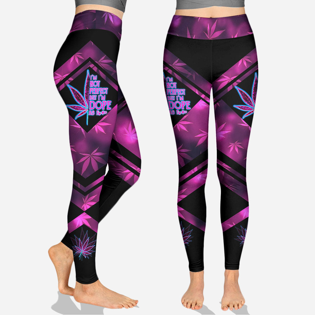 I'm Not Perfect But I'm Dope - Personalized Weed Hoodie and Leggings