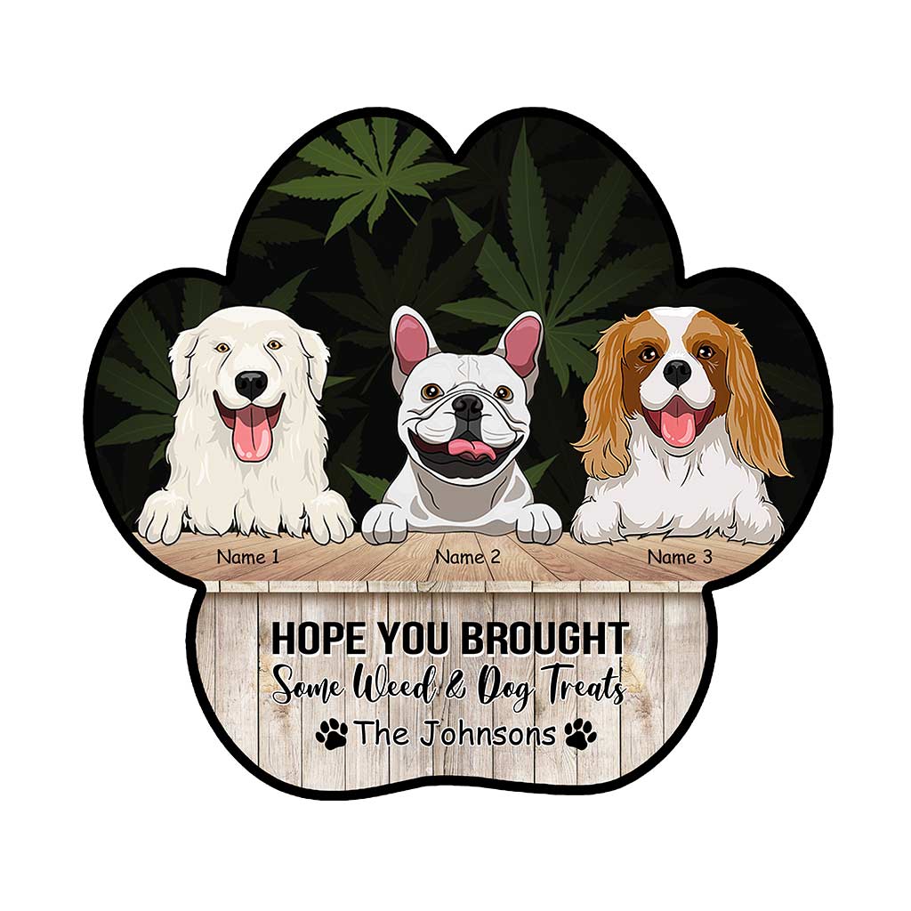 Hope You Brought Dog Treats - Personalized Weed Shaped Doormat