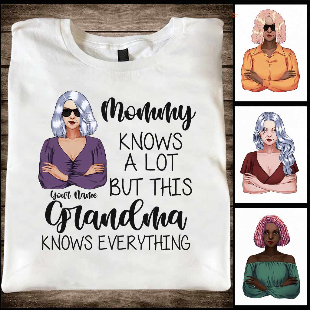 Grandma Knows Everything - Personalized Mother's Day T-shirt and Hoodie