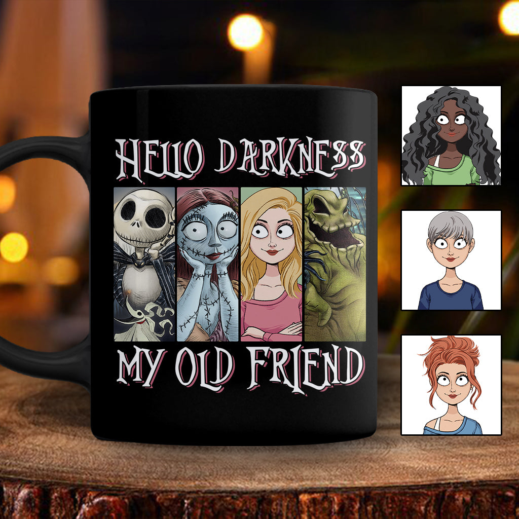 Hello Darkness My Old Friend - Personalized Nightmare Mug