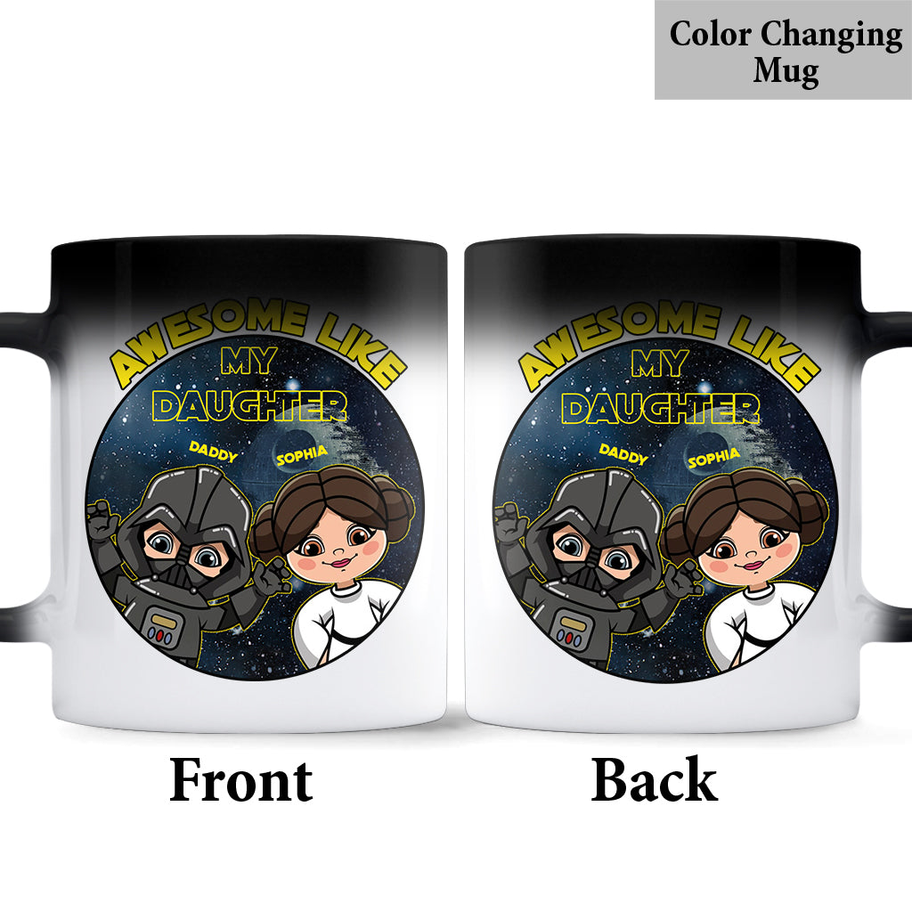 Awesome Like My Daughter - Personalized The Force Mug