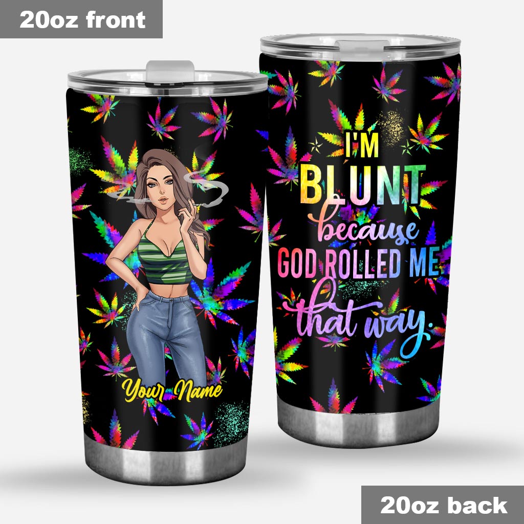 Weed Girl - Personalized Weed Tumbler