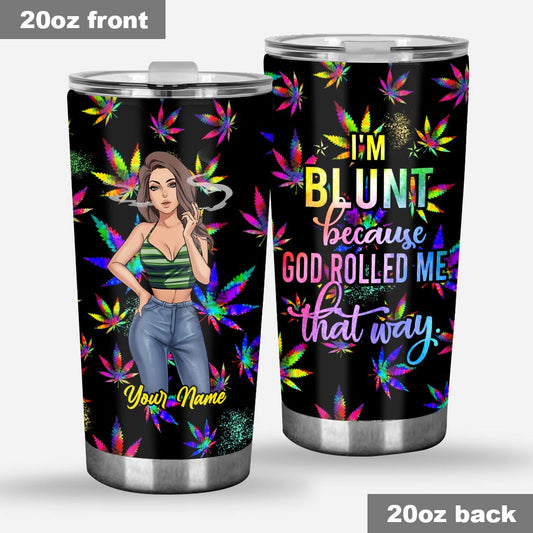 Weed Girl - Personalized Weed Tumbler