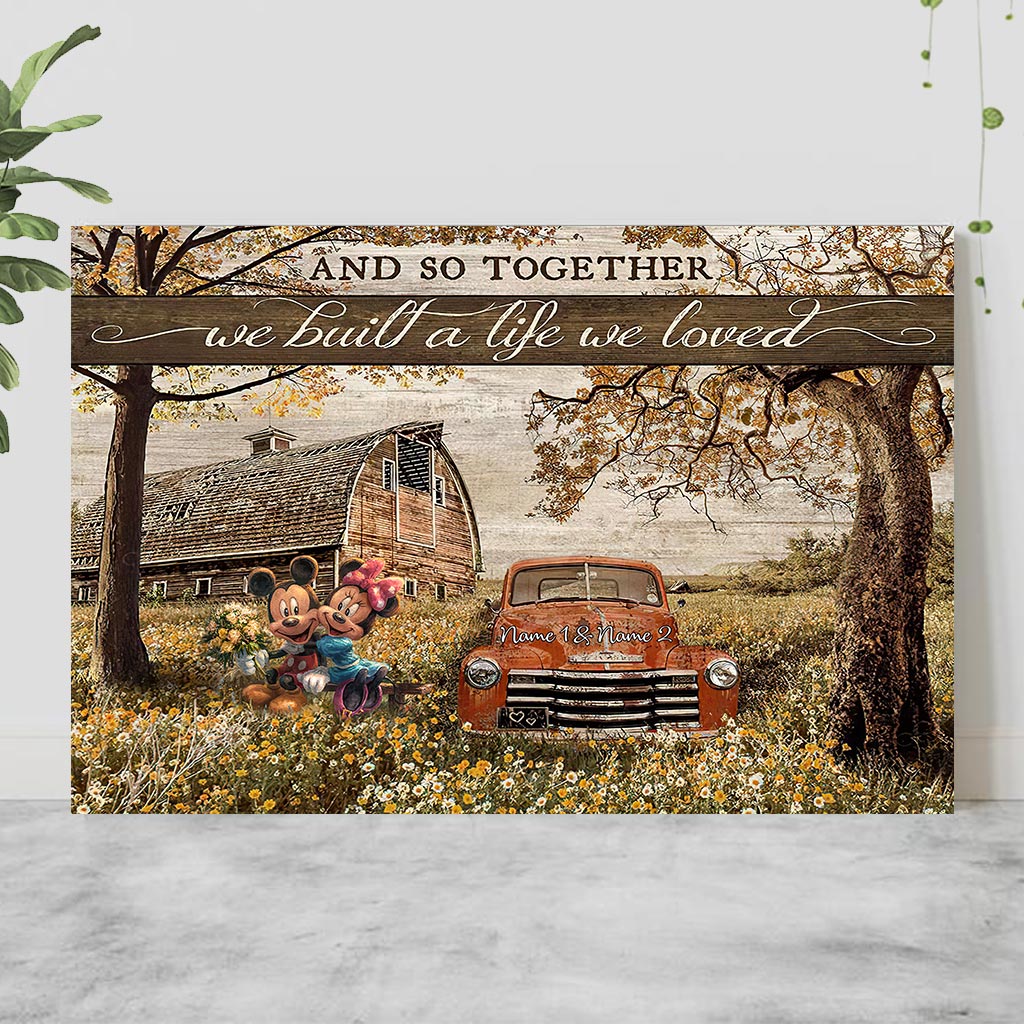 Together We Built A Life We Love - Personalized Couple Mouse Poster