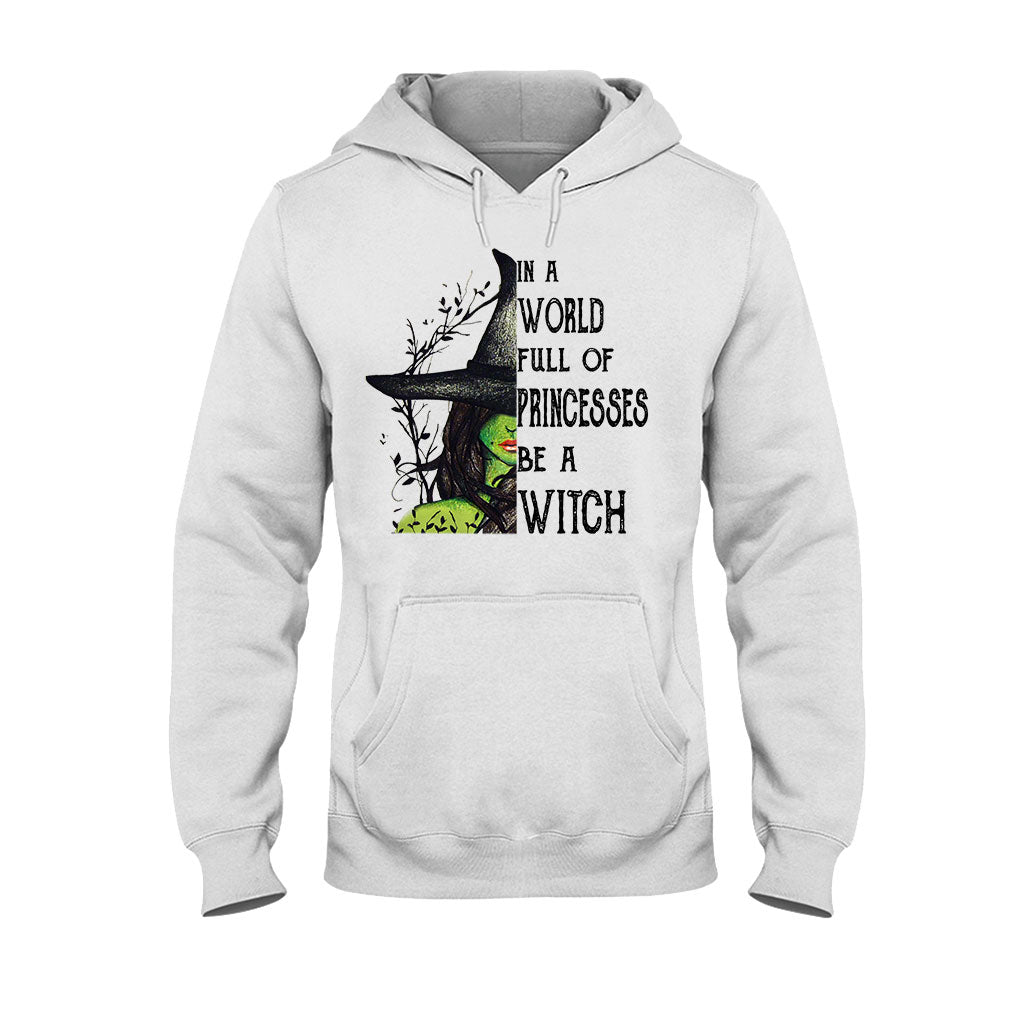 In A World Full Of Princesses Halloween  - Witch T-shirt And Hoodie 082021