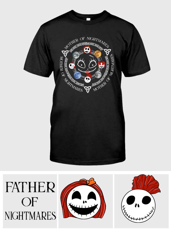 Mother Father Of Nightmares - Personalized Nightmare T-shirt And Hoodie