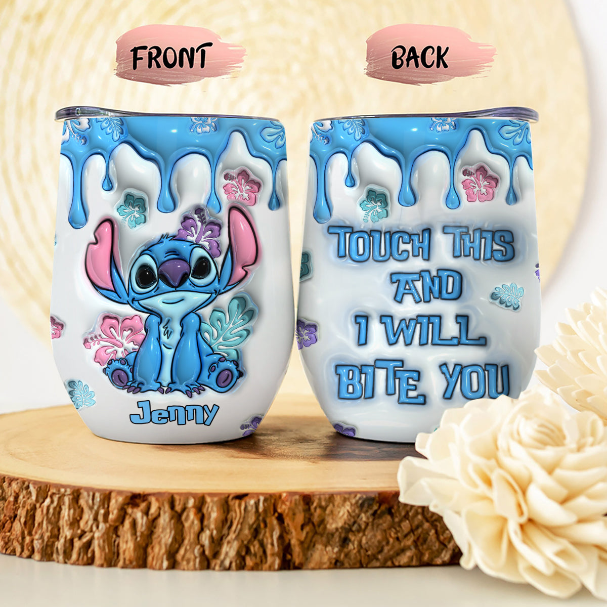 Touch Me And I Will Bite - Personalized Ohana Wine Tumbler