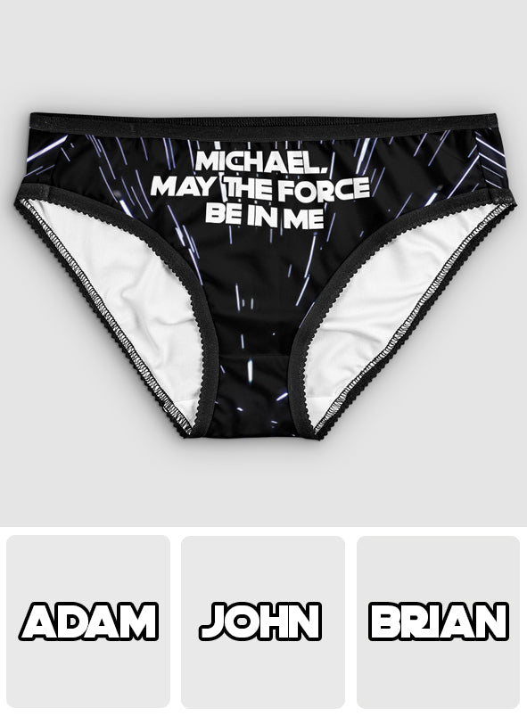 May The Force Be In Me - Personalized The Force Lace Border Women Briefs