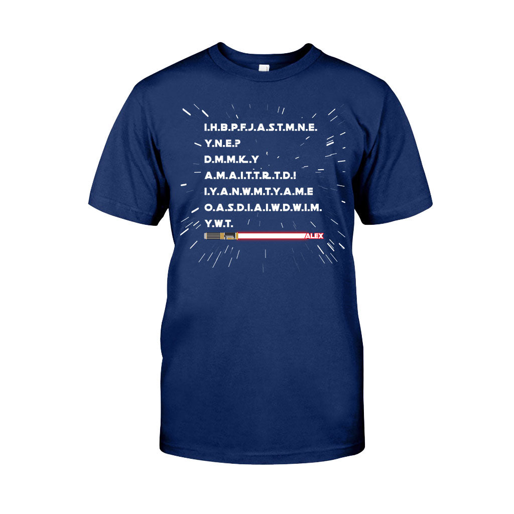 I Have Brought Peace Freedom Justice And Security - Personalized The Force T-shirt And Hoodie