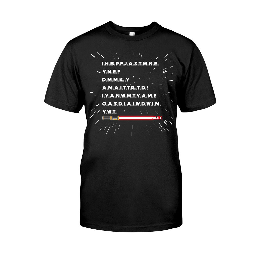 I Have Brought Peace Freedom Justice And Security - Personalized The Force T-shirt And Hoodie