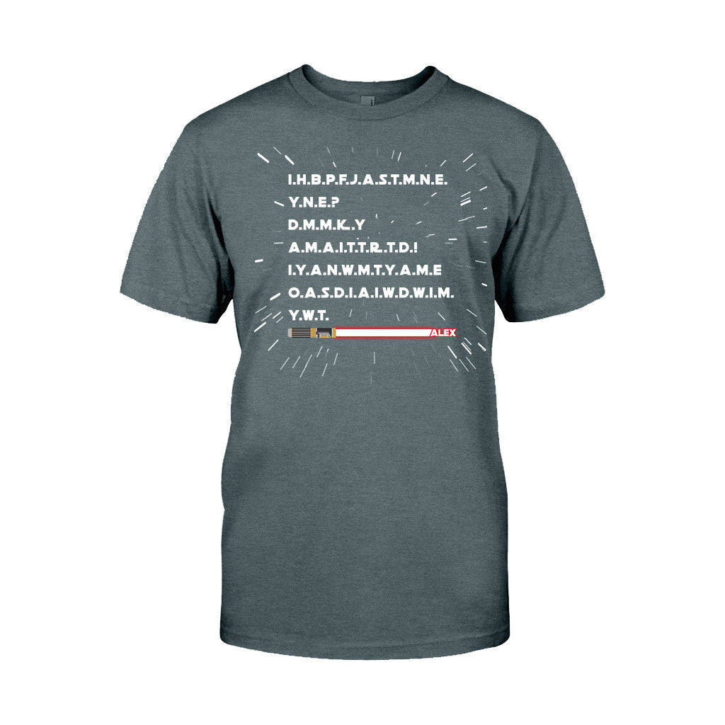 I Have Brought Peace Freedom Justice And Security - Personalized The Force T-shirt And Hoodie