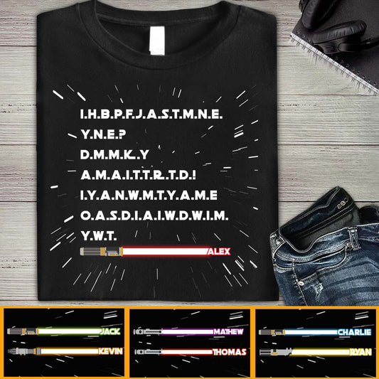 I Have Brought Peace Freedom Justice And Security - Personalized The Force T-shirt And Hoodie