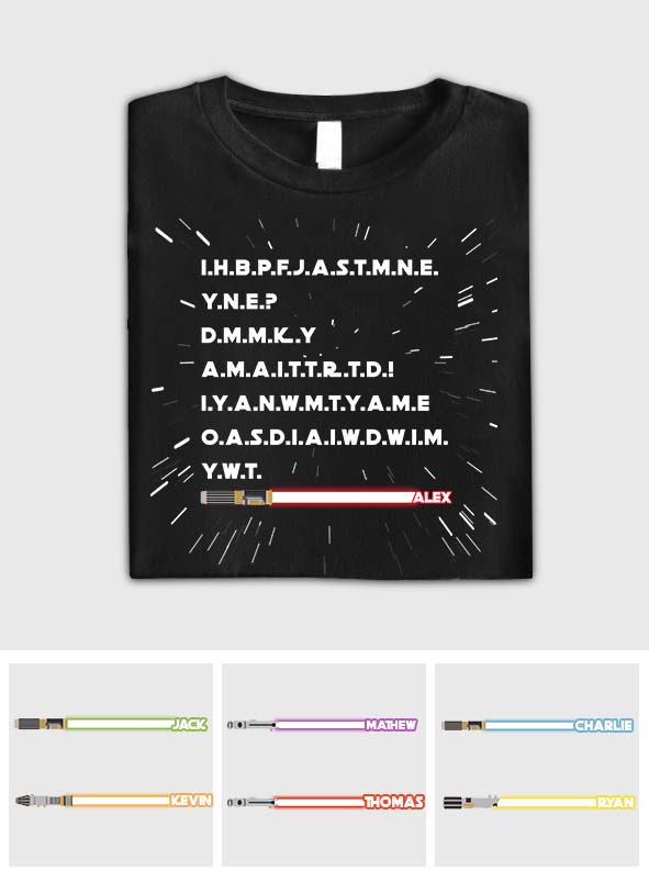 I Have Brought Peace Freedom Justice And Security - Personalized The Force T-shirt And Hoodie