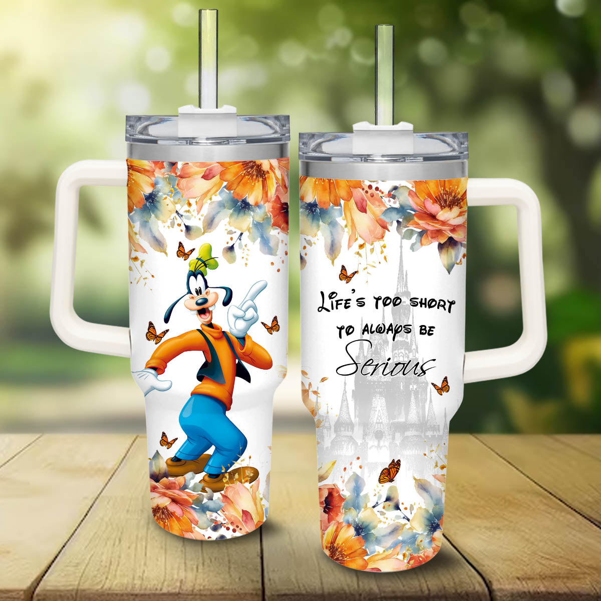Life's Too Short To Always Be Serious Mouse Tumbler With Handle 0224